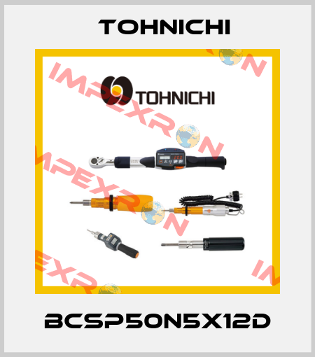 BCSP50N5X12D Tohnichi