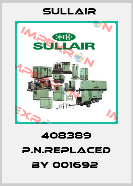 408389 p.n.replaced by 001692  Sullair