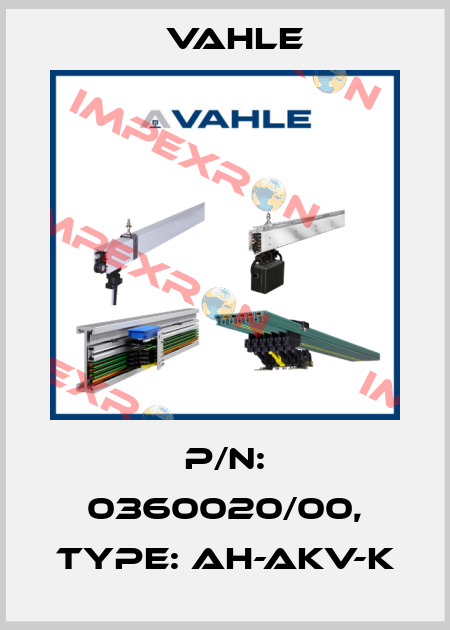 P/n: 0360020/00, Type: AH-AKV-K Vahle