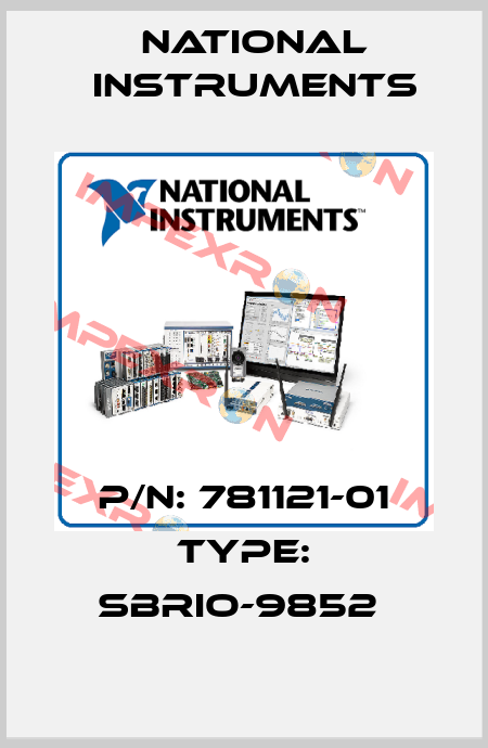 P/N: 781121-01 Type: sbRIO-9852  National Instruments