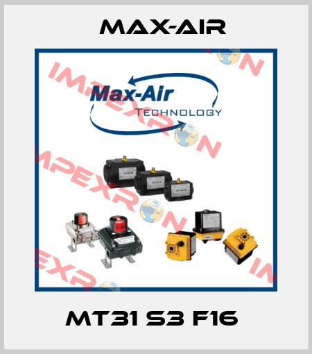 MT31 S3 F16  Max-Air
