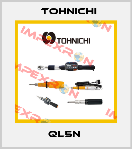 QL5N  Tohnichi