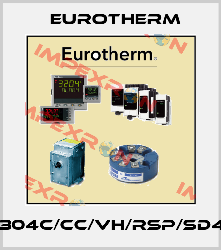 P304C/CC/VH/RSP/SD4L Eurotherm