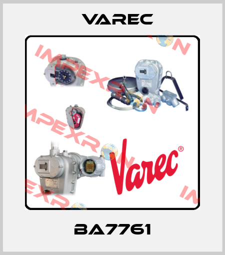 BA7761 Varec