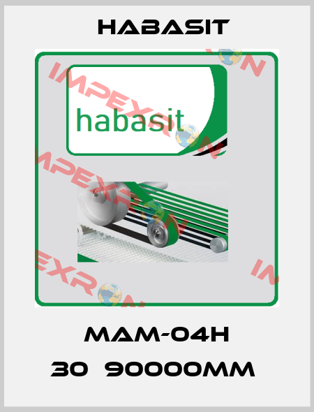 MAM-04H 30Х90000MM  Habasit