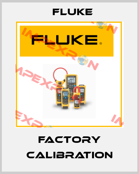 Factory calibration Fluke