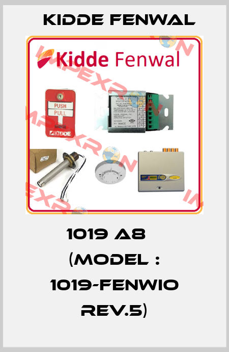 1019 A8    (MODEL : 1019-FENWIO REV.5) Kidde Fenwal