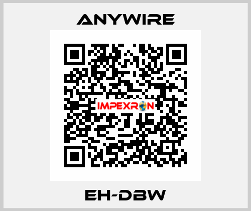EH-DBW Anywire