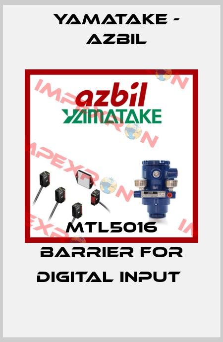 MTL5016 BARRIER FOR DIGITAL INPUT  Yamatake - Azbil