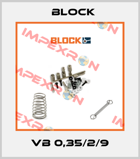 VB 0,35/2/9 Block
