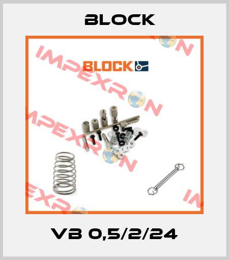 VB 0,5/2/24 Block