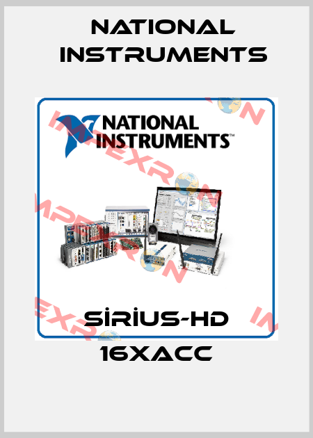 SİRİUS-HD 16xACC National Instruments