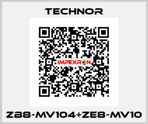ZB8-MV104+ZE8-MV10 TECHNOR
