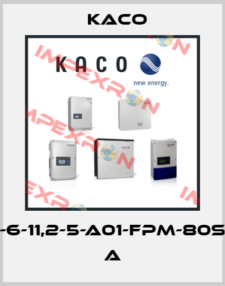 PNSP-6-11,2-5-A01-FPM-80SHORE A Kaco