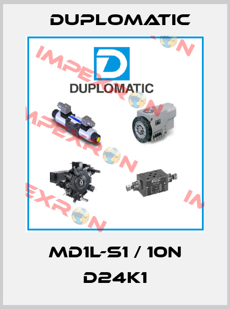 MD1L-S1 / 10n D24K1 Duplomatic