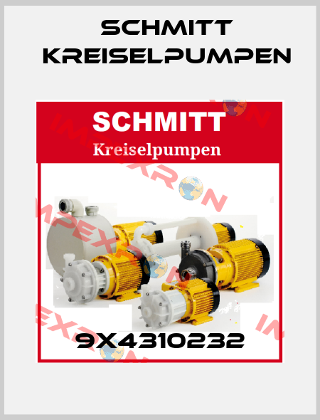 9X4310232 Schmitt Kreiselpumpen