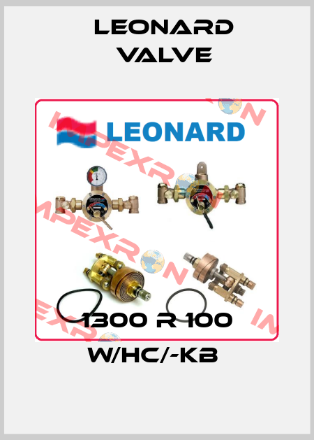 1300 R 100 W/HC/-KB  LEONARD VALVE