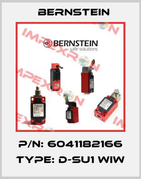 P/N: 6041182166 Type: D-SU1 WIW Bernstein