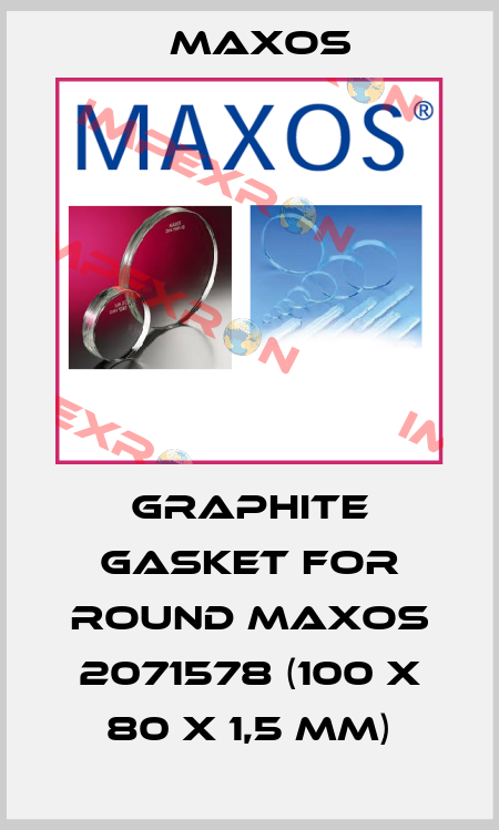 Graphite gasket for round Maxos 2071578 (100 x 80 x 1,5 mm) Maxos