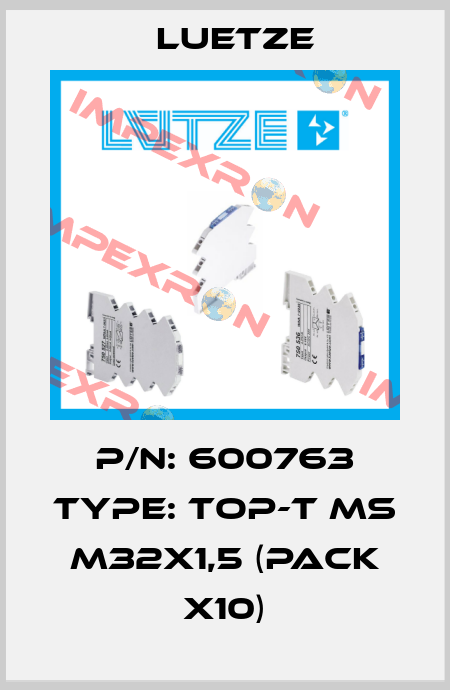 P/N: 600763 Type: TOP-T MS M32x1,5 (pack x10) Luetze