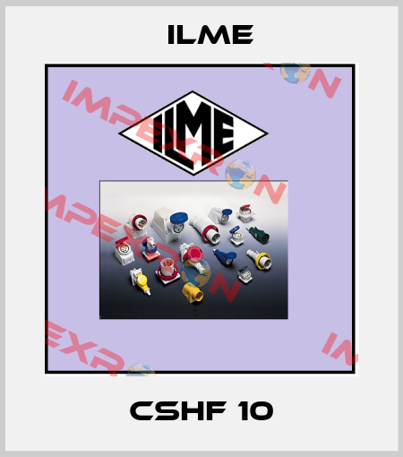 CSHF 10 Ilme