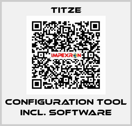 Configuration Tool incl. Software Titze