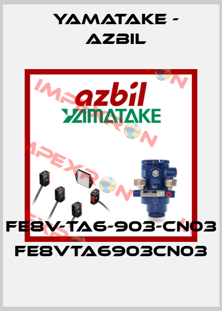 FE8V-TA6-903-CN03 FE8VTA6903CN03 Yamatake - Azbil
