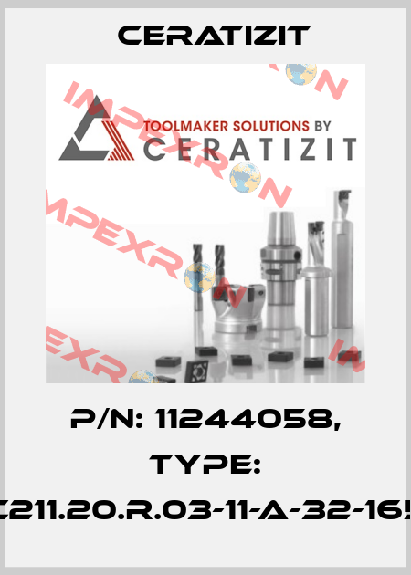 P/N: 11244058, Type: C211.20.R.03-11-A-32-165 Ceratizit
