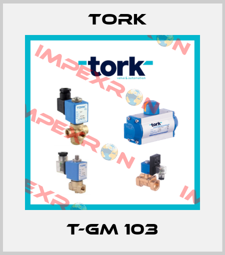 T-GM 103 Tork