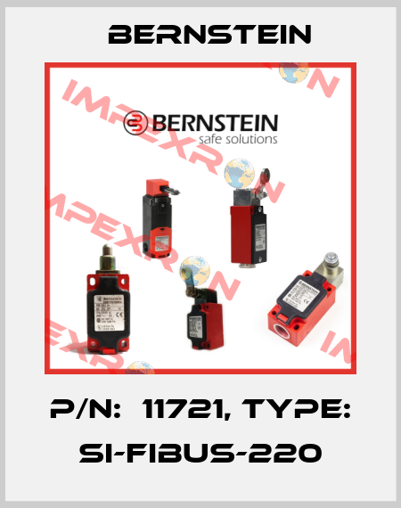P/N:  11721, Type: SI-FIBUS-220 Bernstein