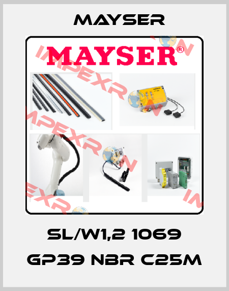 SL/W1,2 1069 GP39 NBR C25M Mayser