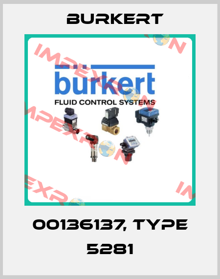 00136137, type 5281 Burkert
