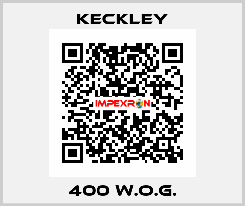 400 W.O.G. Keckley