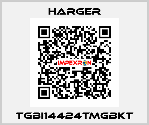 TGBI14424TMGBKT Harger