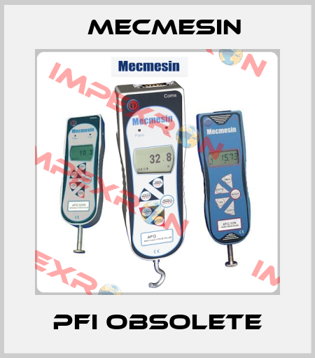 PFI obsolete Mecmesin
