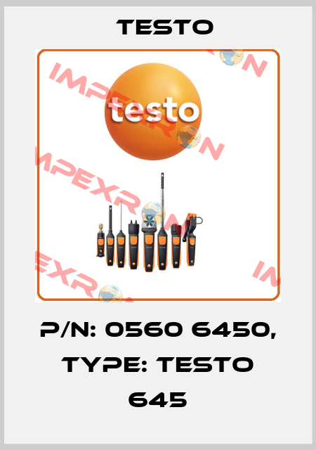 P/N: 0560 6450, Type: Testo 645 Testo