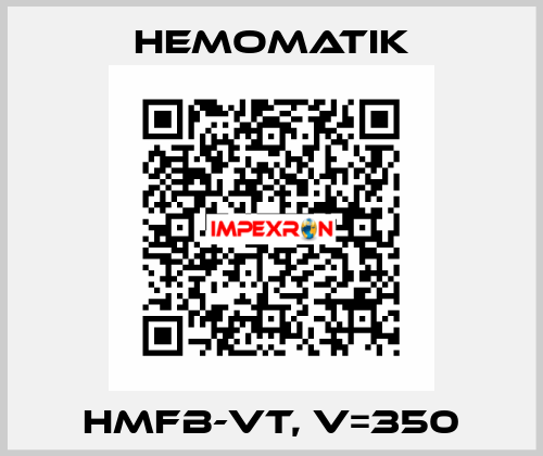 HMFB-VT, V=350 Hemomatik