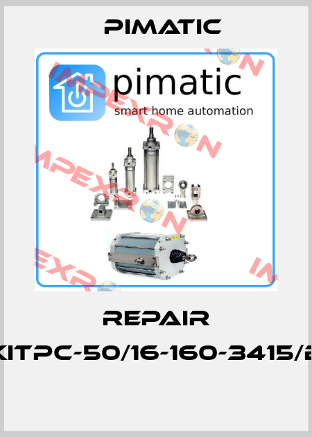 REPAIR KITPC-50/16-160-3415/B  Pimatic