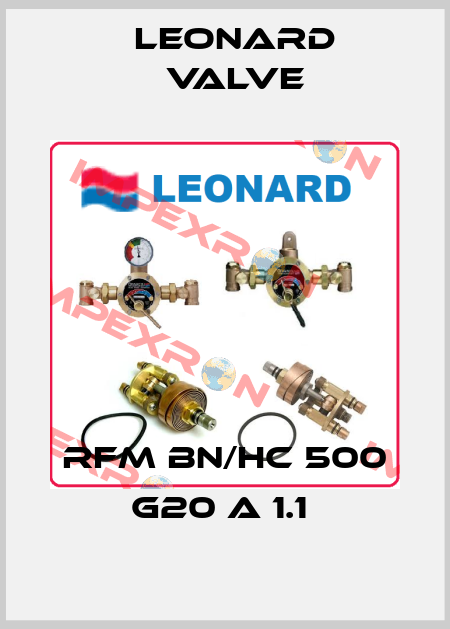 RFM BN/HC 500 G20 A 1.1  LEONARD VALVE