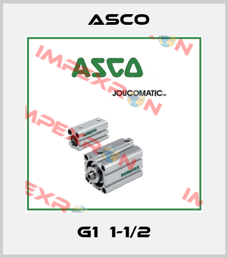 G1  1-1/2 Asco