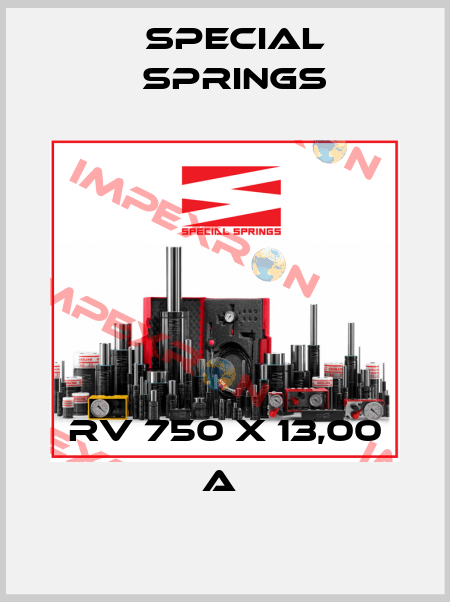 RV 750 X 13,00 A  Special Springs