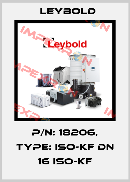 P/N: 18206, Type: ISO-KF DN 16 ISO-KF Leybold