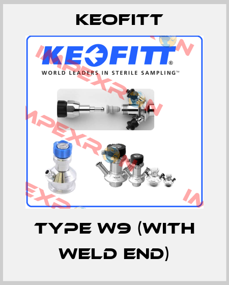Type W9 (with weld end) Keofitt