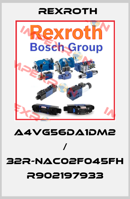 A4VG56DA1DM2 / 32R-NAC02F045FH  R902197933 Rexroth