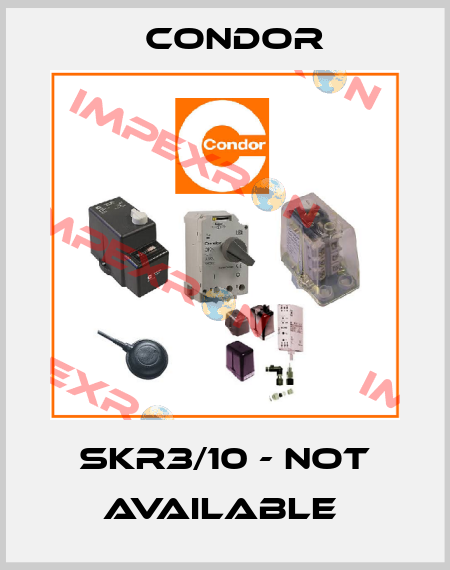 SKR3/10 - NOT AVAILABLE  Condor