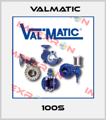 100S Valmatic