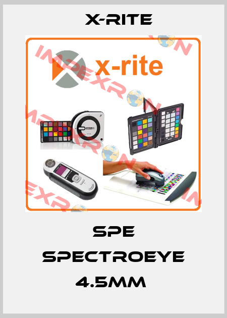 SPE SPECTROEYE 4.5MM  X-Rite