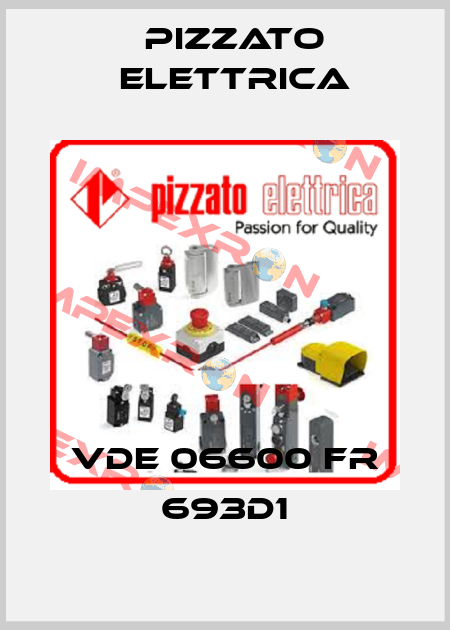VDE 06600 FR 693D1 Pizzato Elettrica
