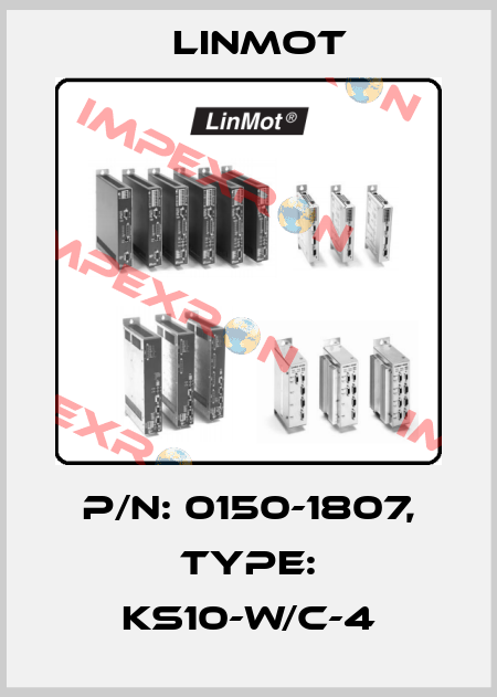 P/N: 0150-1807, Type: KS10-W/C-4 Linmot