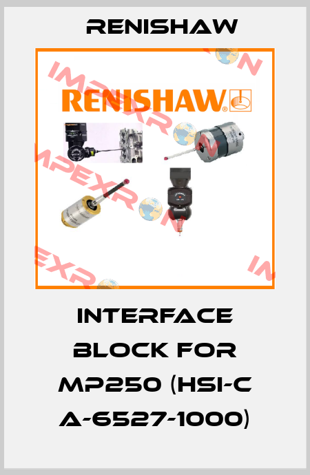 interface block for MP250 (HSI-C A-6527-1000) Renishaw